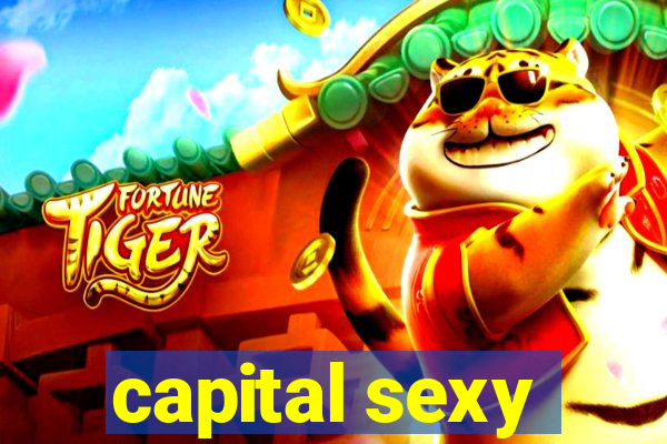 capital sexy